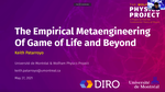 The Empirical Metaengineering Of Game of Life and Beyond
